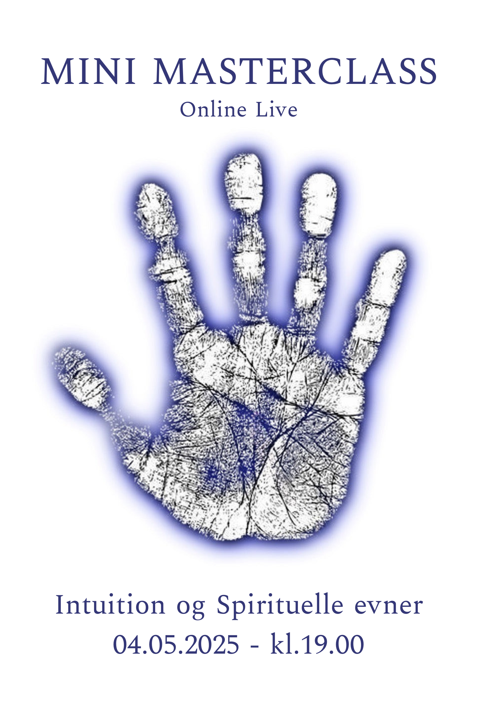 INTUITION OG SPIRITUELLE EVNER – ONLINE LIVE - MINI MASTERCLASS